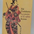 Der Stein und das Schwert - Yoshikawa Eiji - 2005 - Buch
