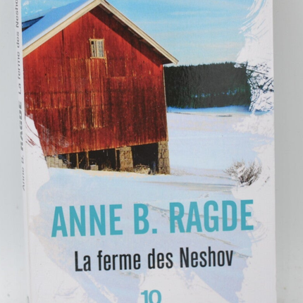 La ferme des Neshov - Anne B. Ragde - livre