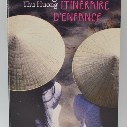 Reiseroute für die Kindheit – Duong Thu Huong – 2009 – Buch