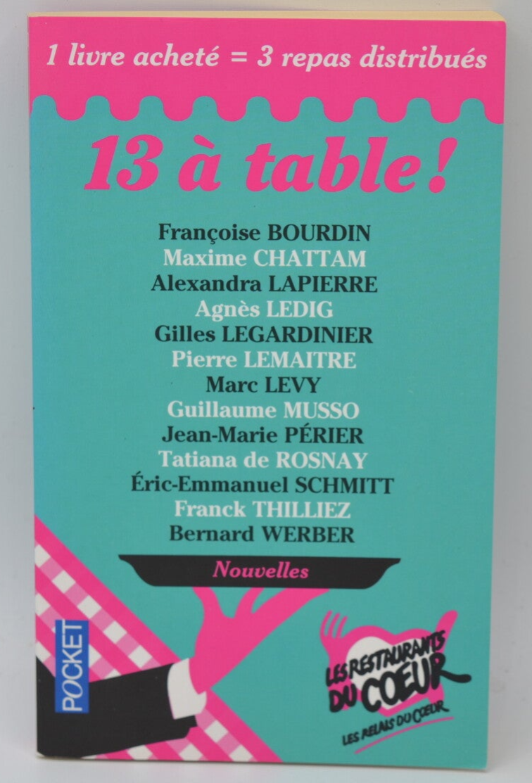 13 Am Tisch! Die Restos du Coeur – Françoise Bourdin – 2014 – Buch