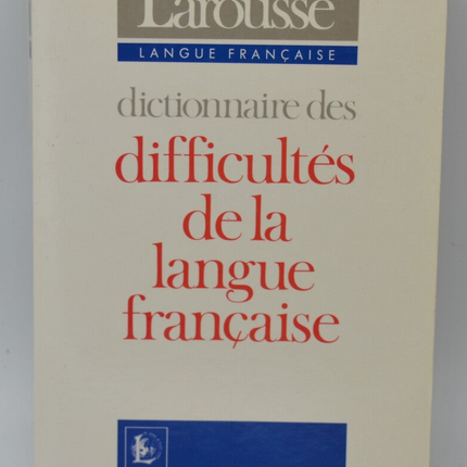 Dictionary of Difficulties in the French Language - Adolphe Thomas - 1991 - book