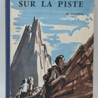 Sur la piste - Filloux H - 1958 - livre