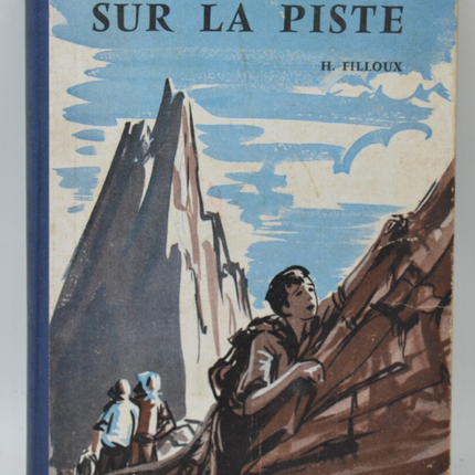 Sur la piste - Filloux H - 1958 - livre