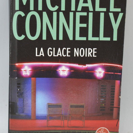 La Glace noire - Michael Connelly - 2016 - livre
