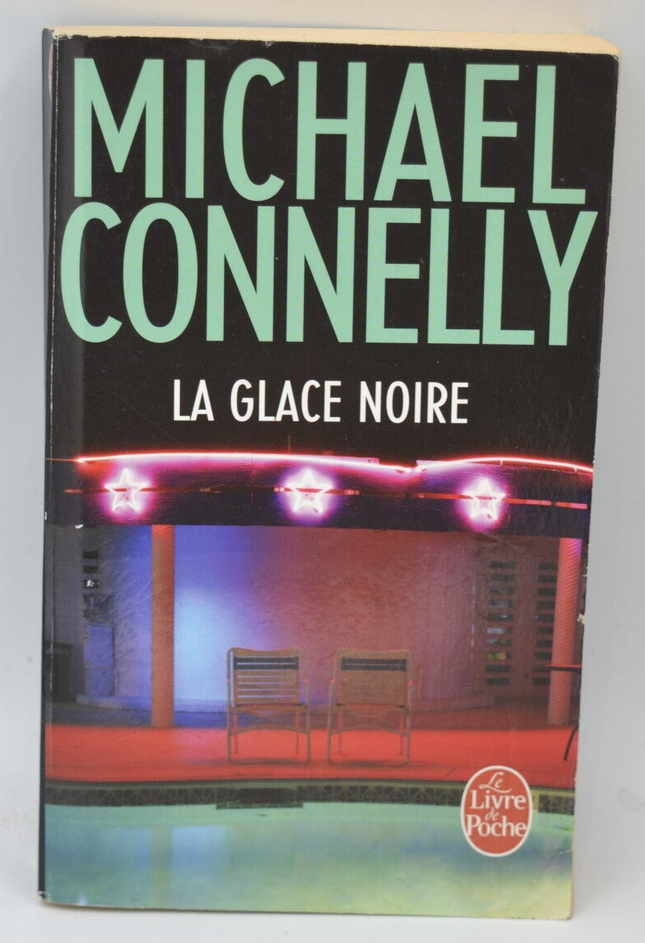 La Glace noire - Michael Connelly - 2016 - livre