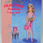 Princess Marie Keeps Smiling - Princess Academy - Vivian French - Bibliothèque rose - 2008 - book