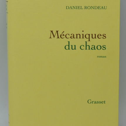 Mechanik des Chaos - Daniel Rondeau - 2017 - Buch
