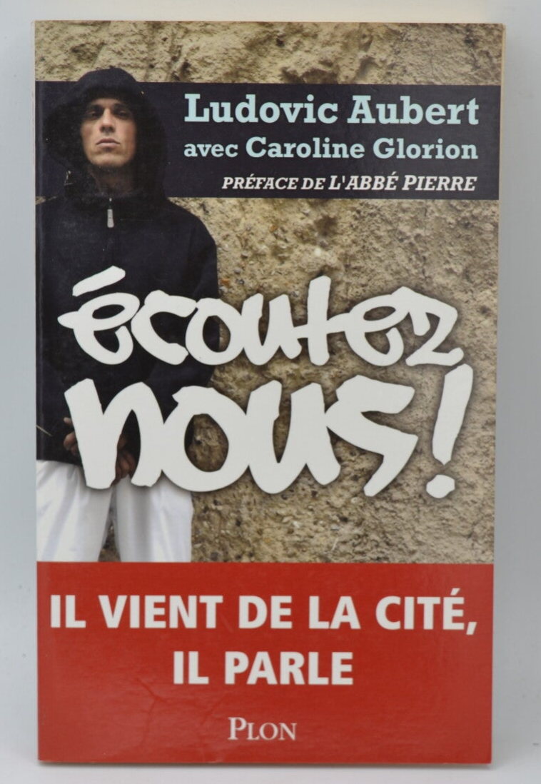 Ecoutez-nous ! - Ludovic Aubert - 2006 - livre