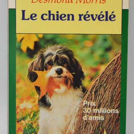 Le Chien révélé - Desmond Morris - 1992 - livre