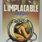 Colère noire - tome 30 - L'implacable - Gérard de Villiers - Richard Sapir Warren Murphy - 1982 - livre