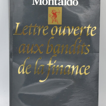Offener Brief an die Finanzbanditen - Jean Montaldo - 2009 - Buch