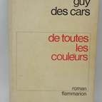 Von allen Farben - Guy Des Cars - 1967 - Buch