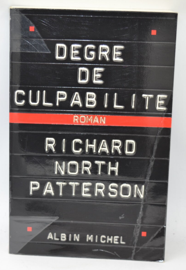Degree of Guilt - Richard North Patterson - 1994 - book