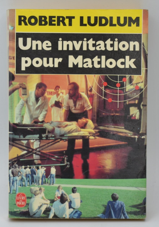 Eine Einladung nach Matlock - Robert Ludlum - 1990 - Buch