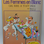Laughter at all costs, women in white - volume 6 - Bercovici - 1994 - comic book