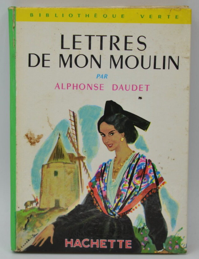 Lettres de mon moulin - Alphonse Daudet - 1967 - Bibliothèque verte - livre