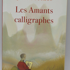 Die Kalligraphenliebhaber - José Frèches - 2005 - Buch