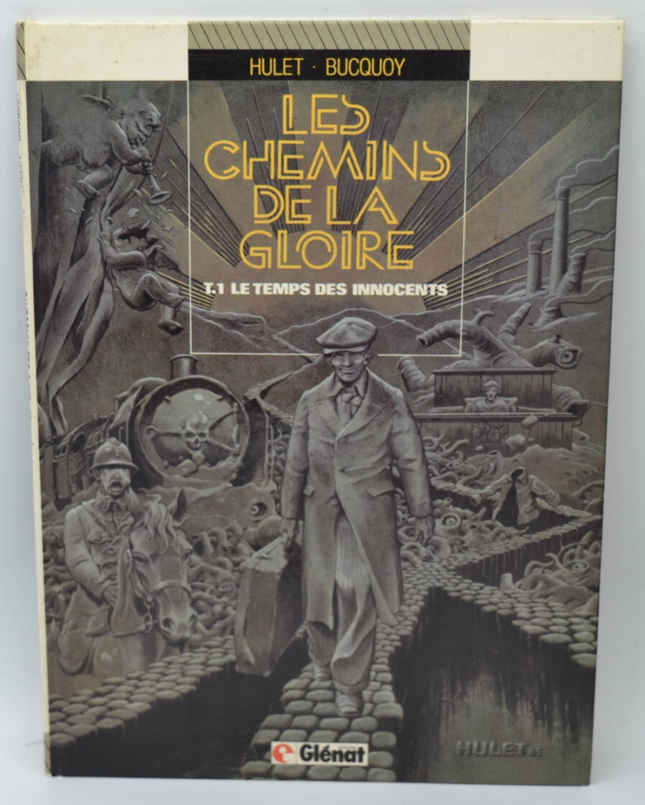 Die Pfade des Ruhms, Band 1 Die Zeit der Unschuldigen - Daniel Hulet - 1985 - Buch - Comics