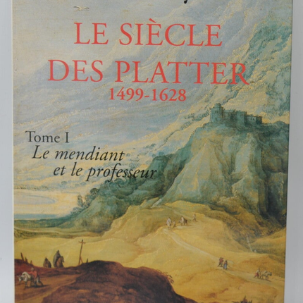 Das Jahrhundert der Platten 1499-1628 - Emmanuel Le Roy Ladurie - 2001 - Buch