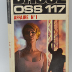 OSS 117 Fall Nr. 1 - Bruce Jean - 1972 - Buch