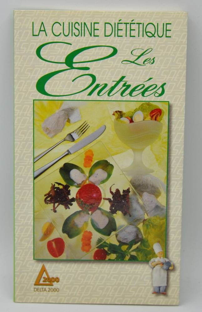 La Cuisine diététique Les entrées recettes cuisine - Véronique Bernard - 1995 - livre