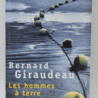 Men on the Ground - Bernard Giraudeau - 2009 - Buch