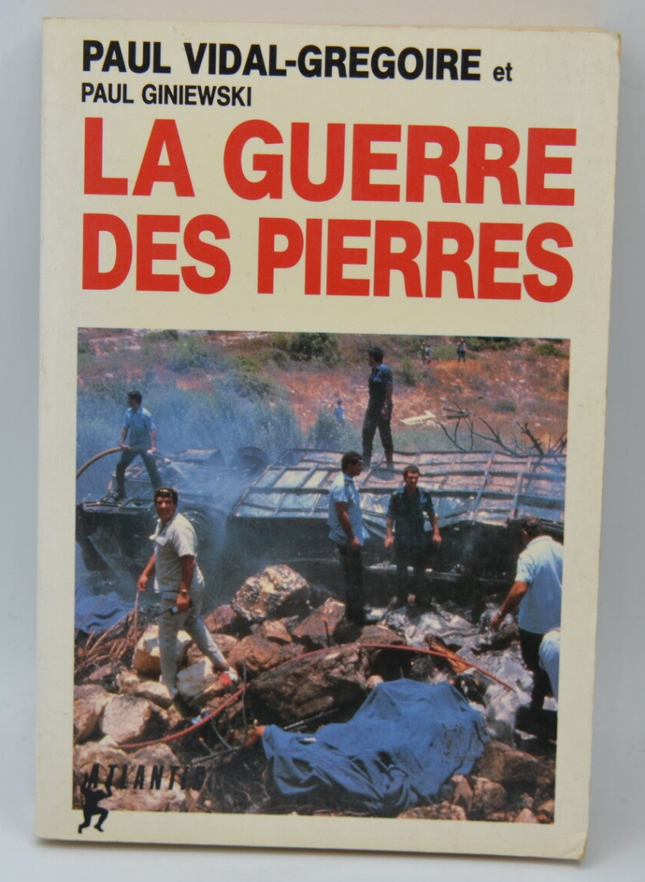 La guerre des pierres - Paul Vidal Gregoire - 1990 - livre