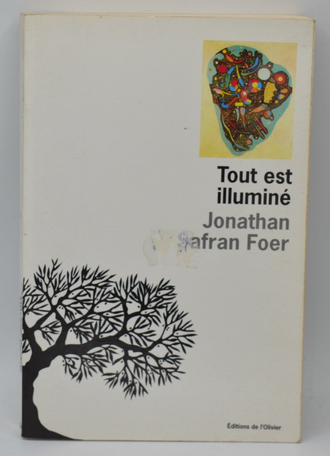 Tout est illuminé - Jonathan Safran Foer - 2003 - livre