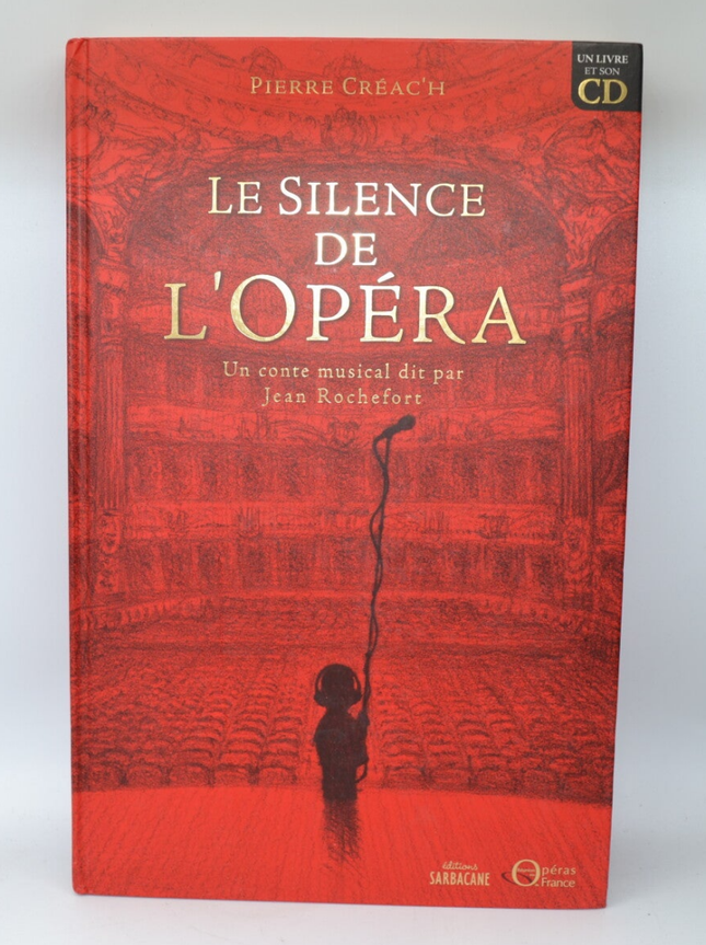 Das Schweigen der Oper - Pierre Créac'h - 2007 - Buch + CD