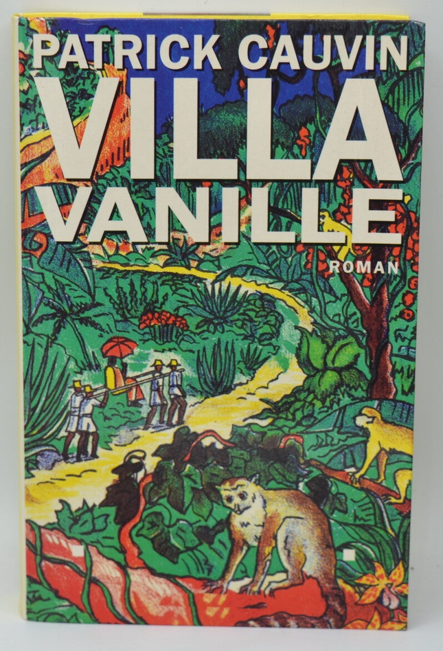 Villa Vanilla - Patrick Cauvin - 1995 - Buch
