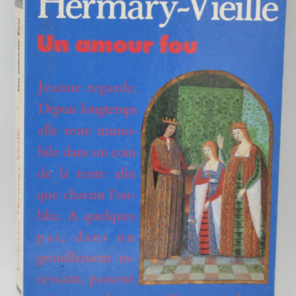 A Mad Love - Catherine Hermary-Vieille - 1992 - book