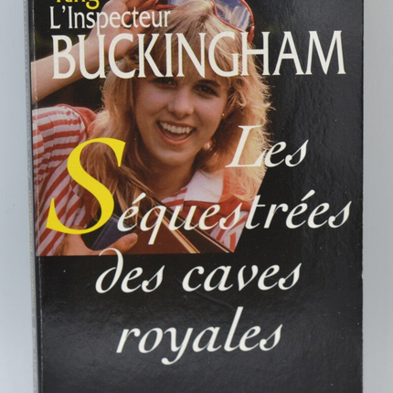 Les Séquestrées des caves royales tome 24 L'inspecteur Buckingham - Margaret Ring - 2000 - livre