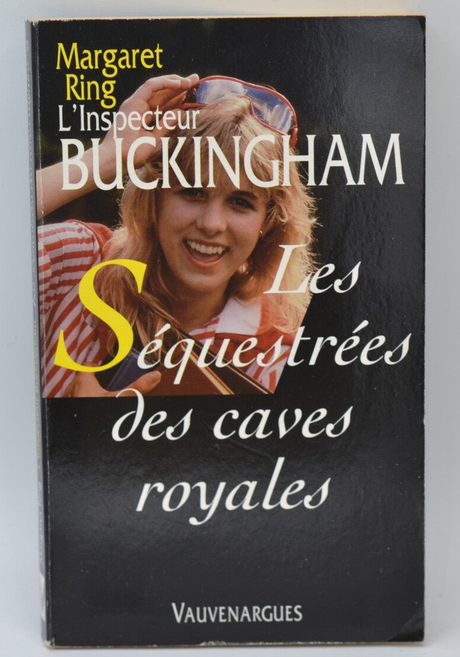 Les Séquestrées des caves royales tome 24 L'inspecteur Buckingham - Margaret Ring - 2000 - livre