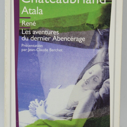 Atala René Les Aventures Du Dernier Abencerage - François-René de Chateaubriand - livre