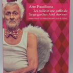 Les mille et une gaffes de l'ange gardien Ariel Auvinen - Arto Paasilinna - 2014 - livre