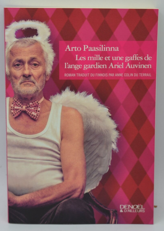 Die tausendundein Fehler des Schutzengels Ariel Auvinen - Arto Paasilinna - 2014 - Buch