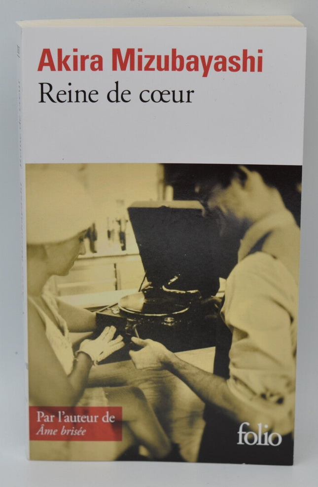 Reine de coeur - Akira Mizubayashi - 2023 - livre