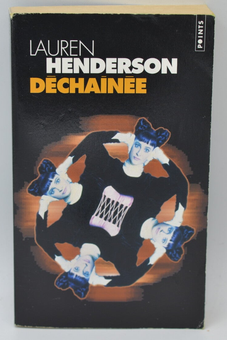 Déchaînée - Lauren Henderson - 2004 - livre