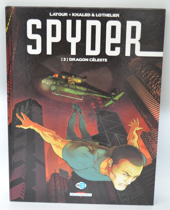 Spyder Tome 2 Dragon Céleste - Latour-S+Khaled-A - 2011 - livre - BD