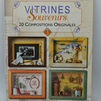 Souvenir-Vitrinen 20 Originalkompositionen - Brigitte Le Dilly - 2001 - Buch
