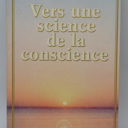 Towards a science of consciousness - Tourenne Christian - 1981 - book