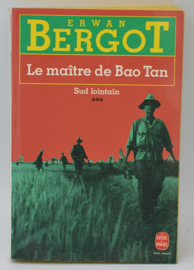 Le Maître de bao tan Sud lointain Tome 3 - Erwan Bergot - 1993 - livre