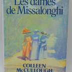 Die Damen von Missalonghi - Colleen McCullough - 1987 - Buch