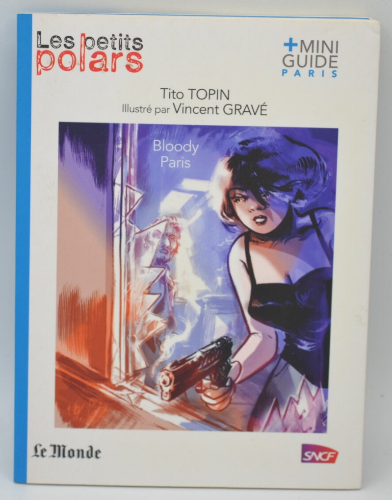Bloody Paris - Tito Topin - 2015 - livre