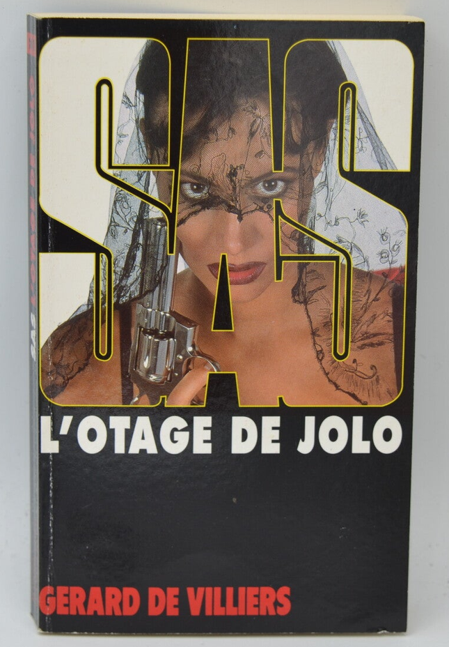 L'otage De Jolo - SAS - 141 - 2001 - Gérard de Villiers - livre