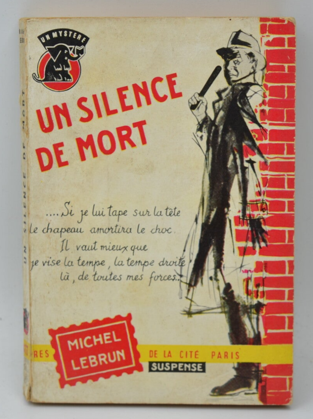 A Dead Silence - Michel Lebrun - 1957 - Buch