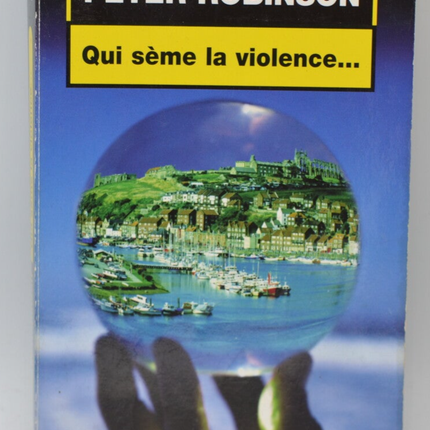 Wer sät Gewalt - Peter Robinson - 2005 - Buch