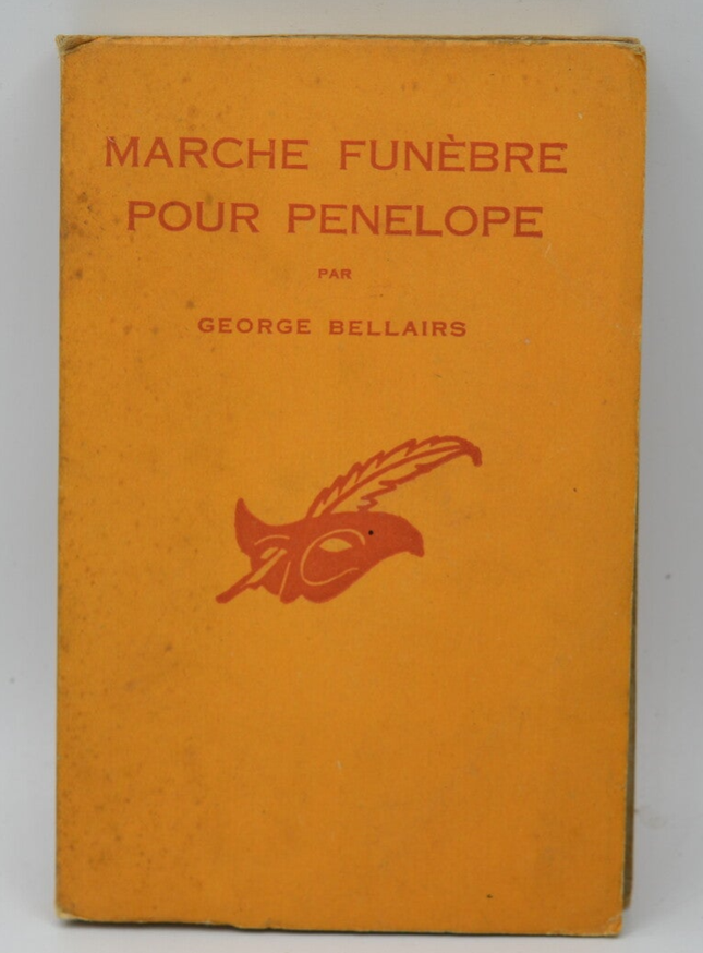 Marche funèbre pour Penelope - Georges Bellairs - 1955 - livre