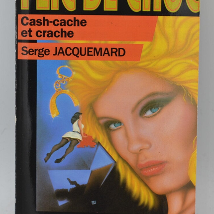 Cash-Cache und Cracke – Band 29 – 1986 – Shock Cop – Fleuve Noir – Serge Jacquemard – Buch