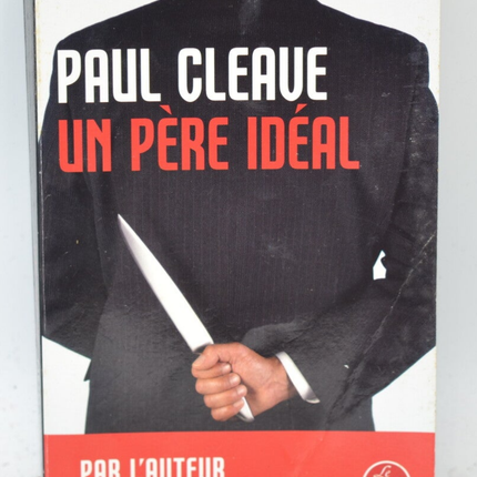 An Ideal Father - Paul Cleave - 2013 - book